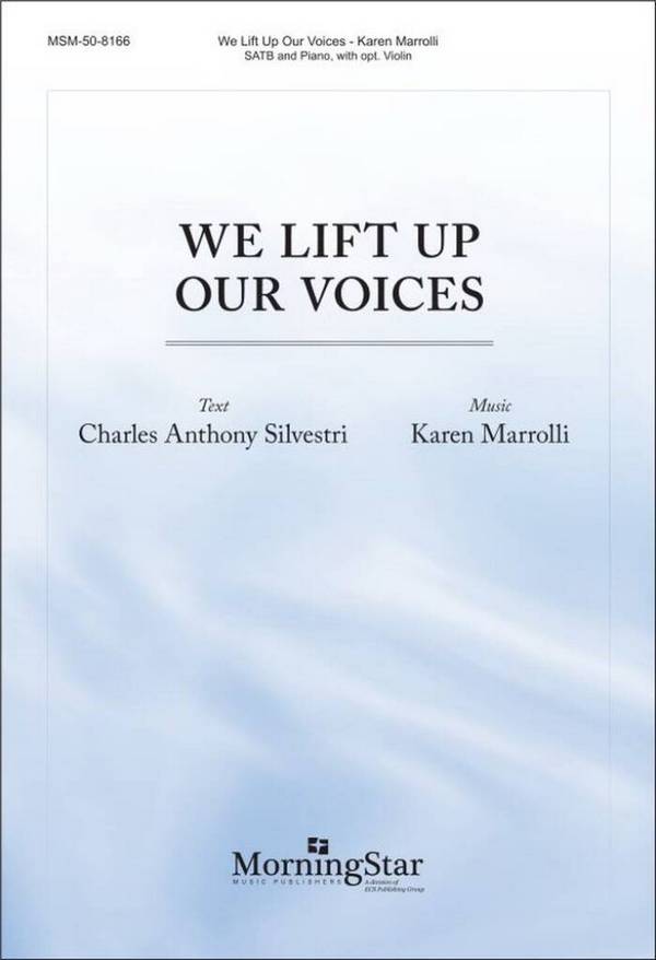 We Lift Up Our Voices  Gemischter Chor mit Klavier/Orgel  Chorpartitur
