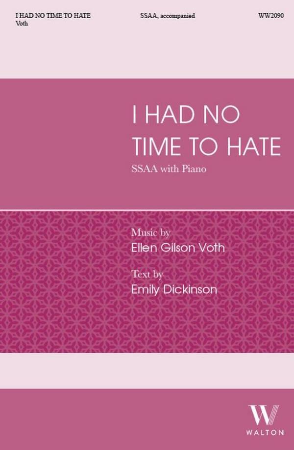 I had no time to hate&nbsp;&nbsp;Frauenchor mit Klavier/Orgel&nbsp;&nbsp;Chorpartitur