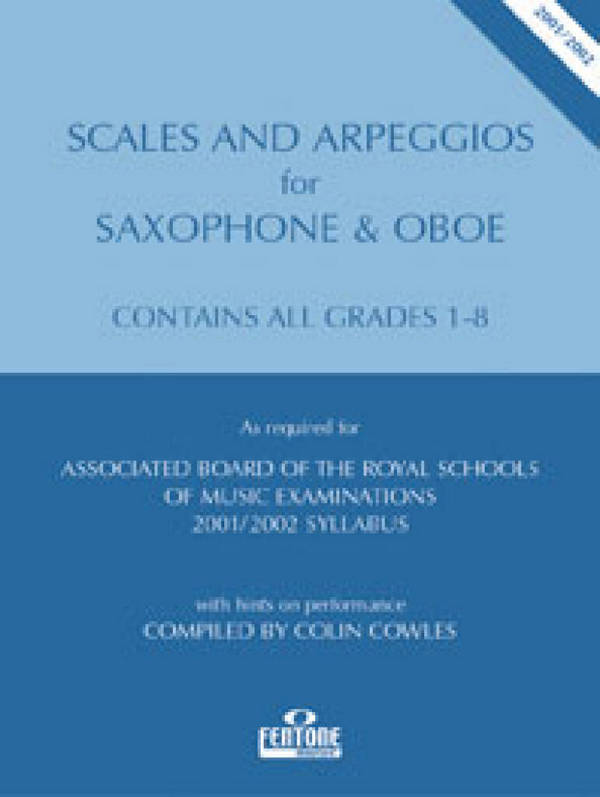 Scales and Arpeggios for Saxophone-Oboe&nbsp;&nbsp;Saxophone&nbsp;&nbsp;Buch