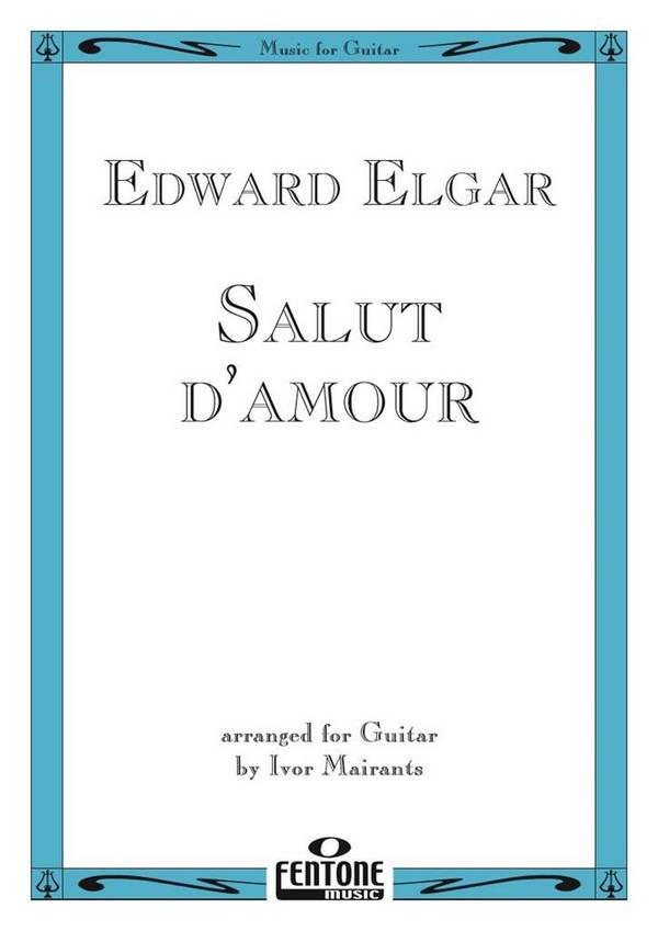 Salut d'amour Op. 12&nbsp;&nbsp;Gitarre&nbsp;&nbsp;Buch