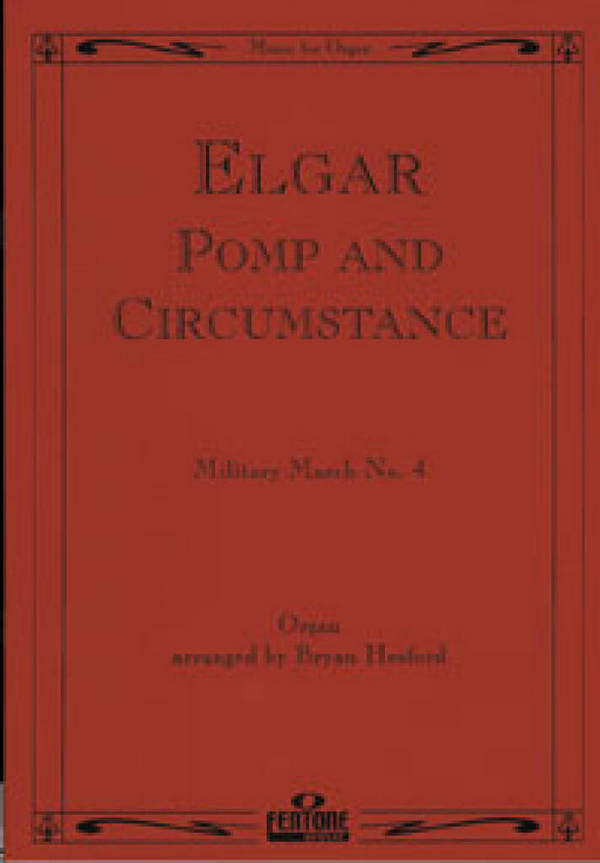 Pomp and Circumstance Millitary March No. 4&nbsp;&nbsp;Orgel&nbsp;&nbsp;Buch