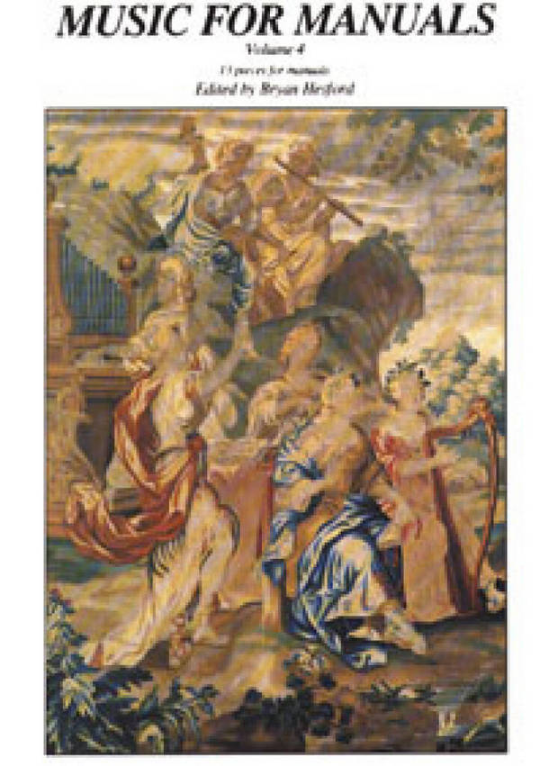 Music for Manuals Volume 4&nbsp;&nbsp;Orgel&nbsp;&nbsp;Buch