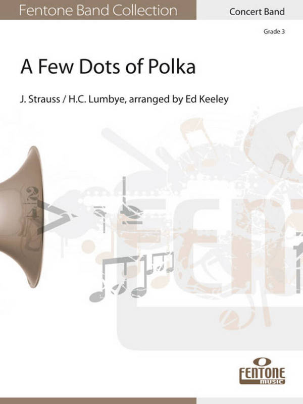 A Few Dots of Polka  Concert Band/Harmonie  Partitur + Stimmen