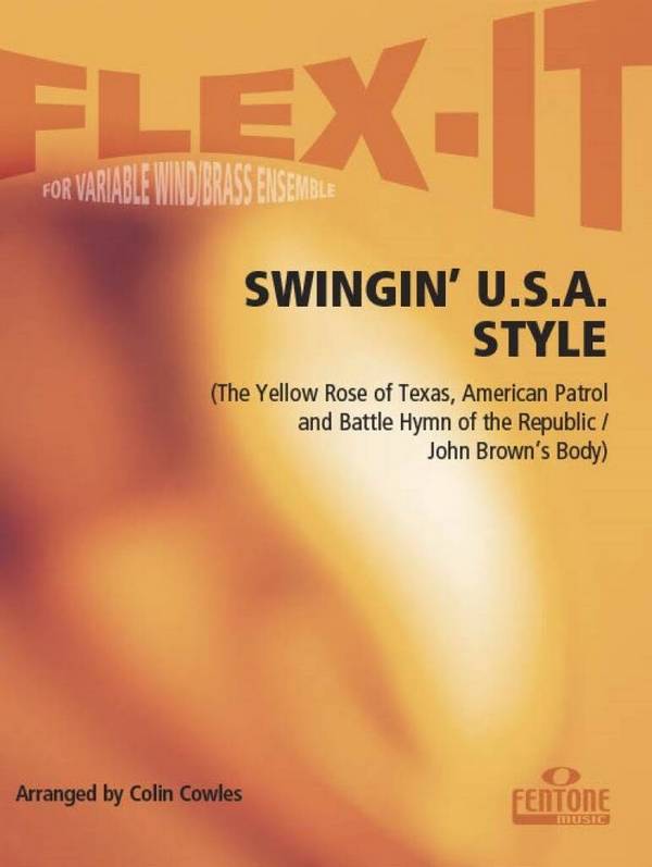 Swingin' U.S.A. Style&nbsp;&nbsp;4-Part Flexible Ensemble&nbsp;&nbsp;Partitur + Stimmen