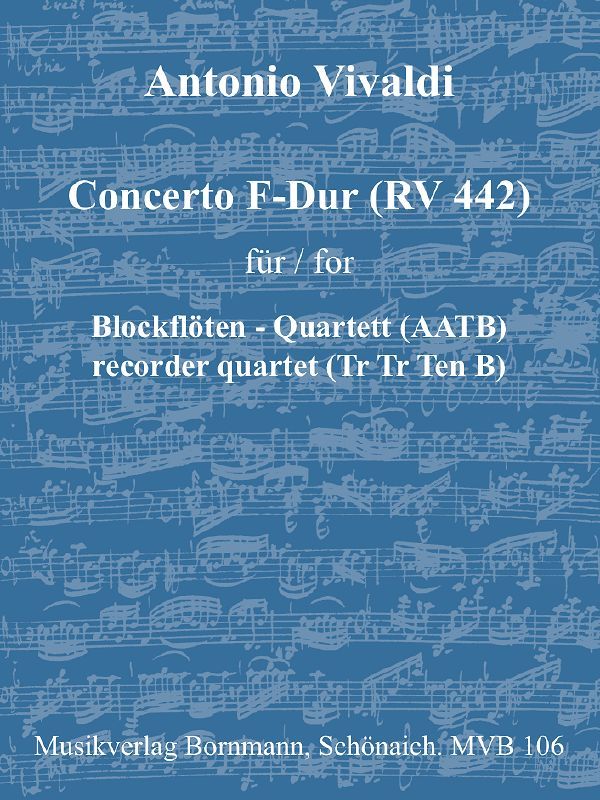 Konzert F-Dur RV442&nbsp;&nbsp;für 4 Blockflöten (AATB) (Ensemble)&nbsp;&nbsp;Partitur