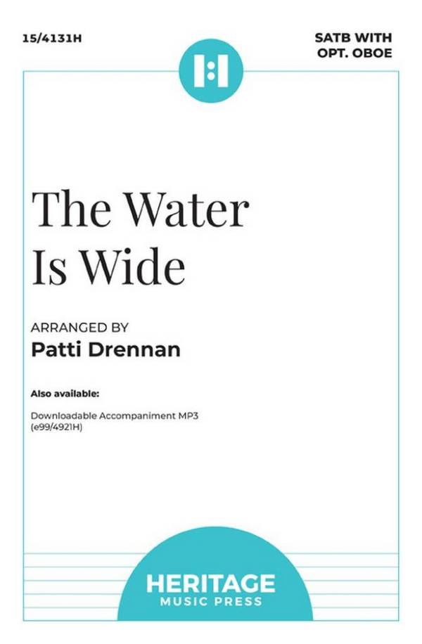 The Water Is Wide&nbsp;&nbsp;Gemischter Chor mit Klavier/Orgel&nbsp;&nbsp;Chorpartitur