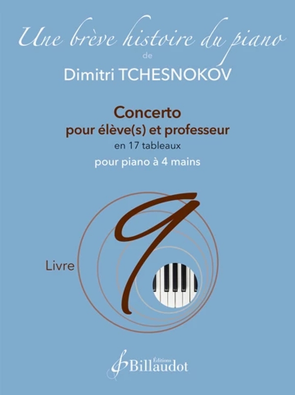 Concerto pour élève(s) et professeur en 17 tableaux Livre 9  pour piano à 4 mains   