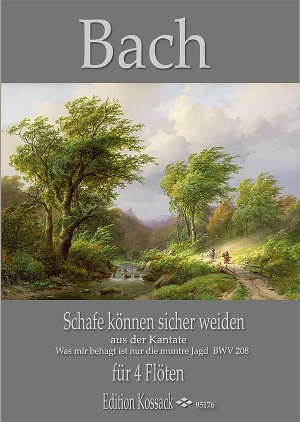 Schafe können sicher weiden    für 4 Flöten  Partitur und Stimmen