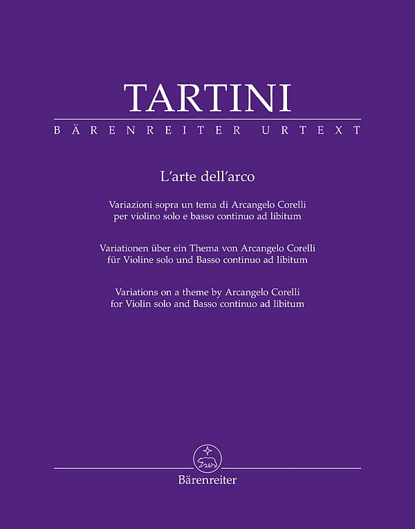 L'arte dell'arco - Variationen über ein Thema von Arcangelo Corelli&nbsp;&nbsp;für Violine solo und Basso continuo ad lib. (it/en/dt)&nbsp;&nbsp;
