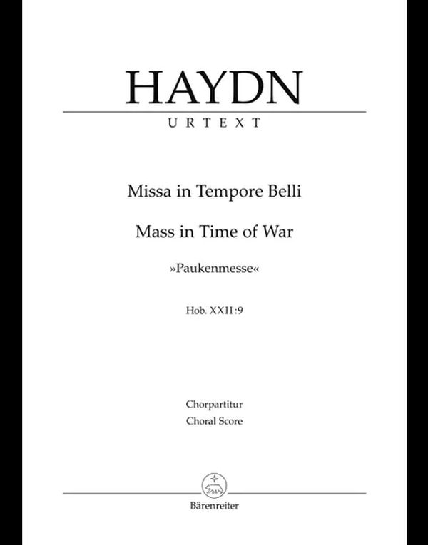 Missa in Tempore Belli Hob. XXII:9 'Paukenmesse'&nbsp;&nbsp;für Soli, gem Chor und Orchester&nbsp;&nbsp;Chorpartitur, Urtextausgabe