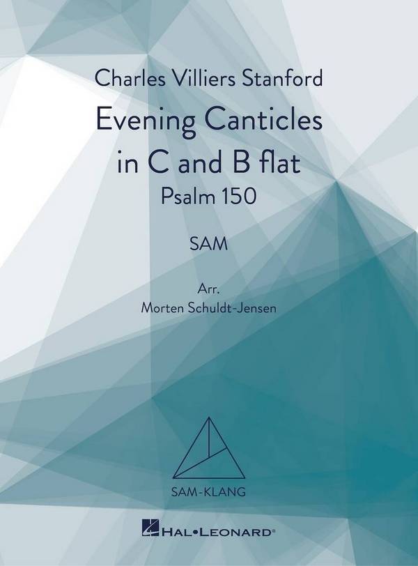 Evening Canticles in C and B flat, Psalm 150&nbsp;&nbsp;Gemischter Chor mit Begleitung&nbsp;&nbsp;Chorpartitur