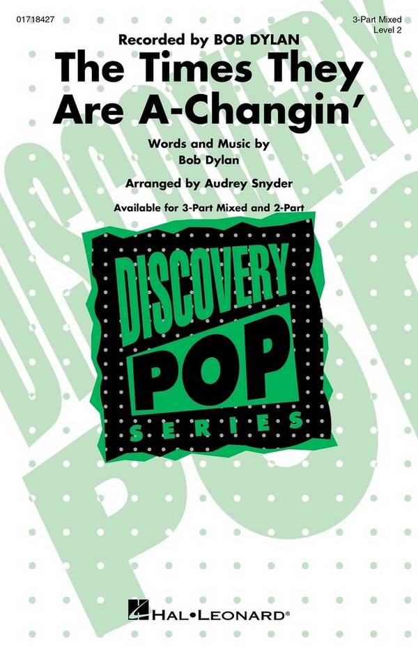 The Times They Are A-Changin'  Gemischter Chor mit Begleitung  Chorpartitur