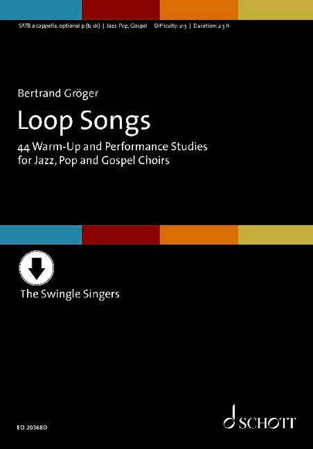 Loop Songs (+Online-Audio)&nbsp;&nbsp;für gem Chor &nbsp;&nbsp;Chorbuch