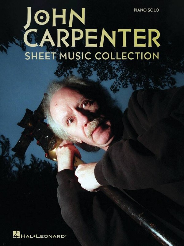 John Carpenter: Sheet Music Collection&nbsp;&nbsp;for piano solo&nbsp;&nbsp; 