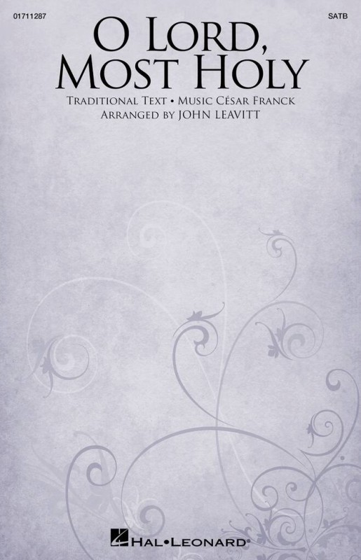 O Lord, Most Holy  Gemischter Chor mit Begleitung  Chorpartitur