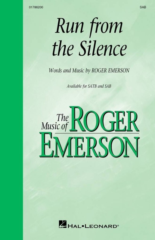 Run from the Silence&nbsp;&nbsp;Gemischter Chor mit Begleitung&nbsp;&nbsp;Chorpartitur
