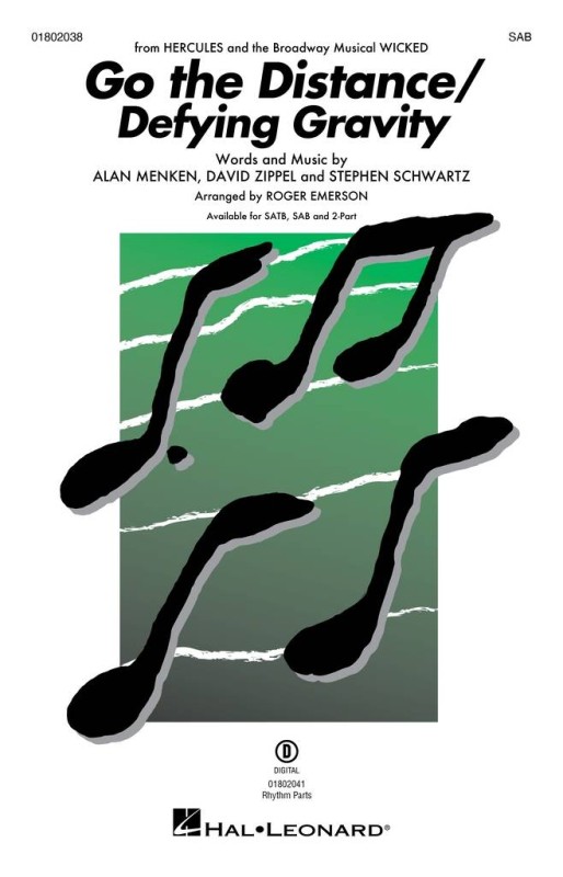 Go the Distance/Defying Gravity  Gemischter Chor mit Begleitung  Chorpartitur