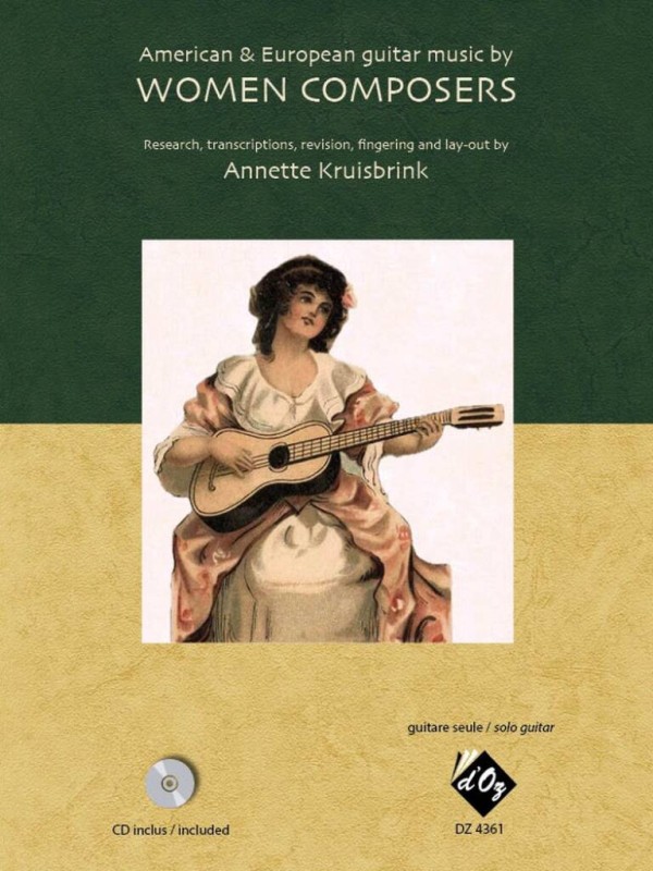 American & European guitar music by Women Composers (+CD)&nbsp;&nbsp;for guitar&nbsp;&nbsp; 