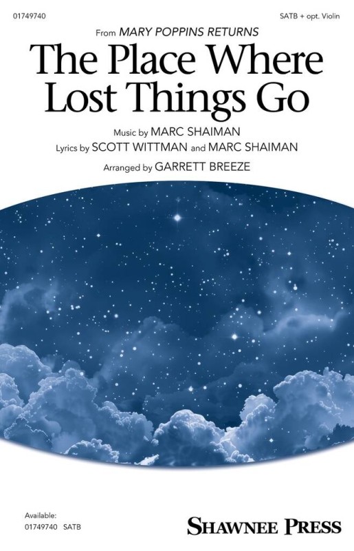 The Place Where Lost Things Go&nbsp;&nbsp;Gemischter Chor mit Begleitung&nbsp;&nbsp;Chorpartitur