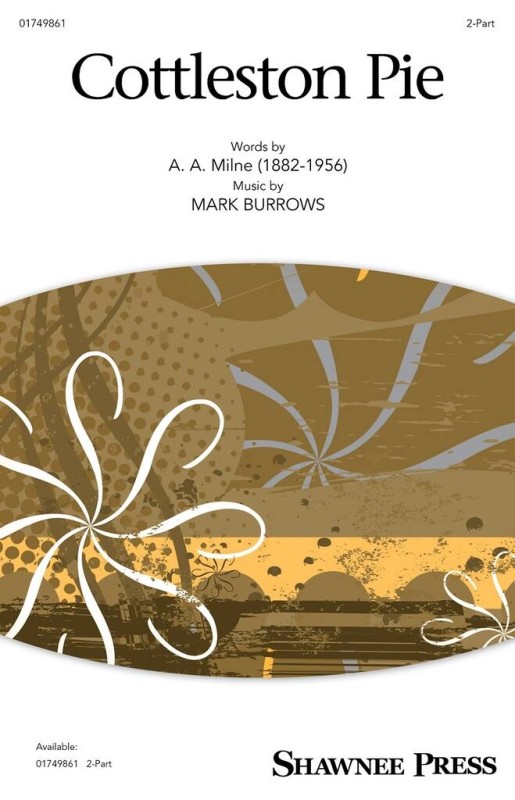 Cottleston Pie&nbsp;&nbsp;Frauenchor mit Begleitung&nbsp;&nbsp;Chorpartitur