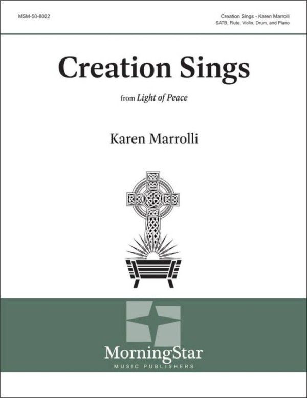 Creation Sings  Gemischter Chor mit Klavier/Orgel  Chorpartitur