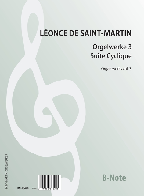 Orgelwerke 3: Suite Cyclique&nbsp;&nbsp;Orgel&nbsp;&nbsp;Spielnoten