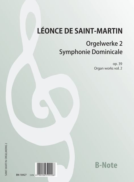 Orgelwerke 2: Symphonie Dominicale op.39&nbsp;&nbsp;Orgel&nbsp;&nbsp;Spielnoten