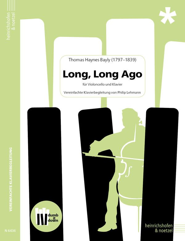 Long, long ago  (+QR-Codes)&nbsp;&nbsp;für Violoncello und Klavier&nbsp;&nbsp; 