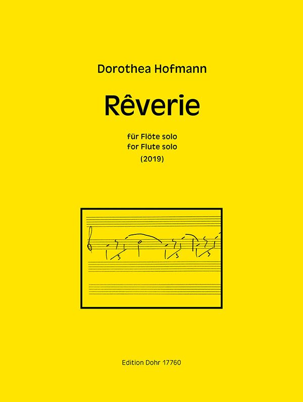 Reverie (2019)&nbsp;&nbsp;für Flöte solo&nbsp;&nbsp; 