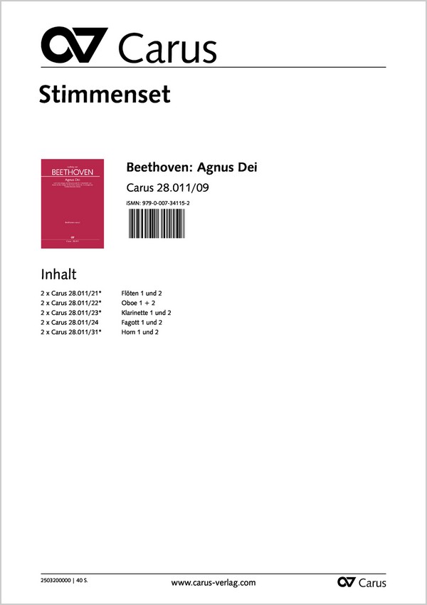 Agnus Dei&nbsp;&nbsp;Soli/Coro SATB, 2 Fl, 2 Ob, 2 Clt, 2 Fg, 2 Cor, 2 Vl, Va, Vc, Cb&nbsp;&nbsp;Stimmenset