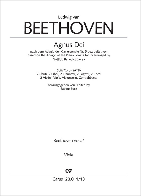 Agnus Dei&nbsp;&nbsp;Soli/Coro SATB, 2 Fl, 2 Ob, 2 Clt, 2 Fg, 2 Cor, 2 Vl, Va, Vc, Cb&nbsp;&nbsp;Einzelstimme, Viola
