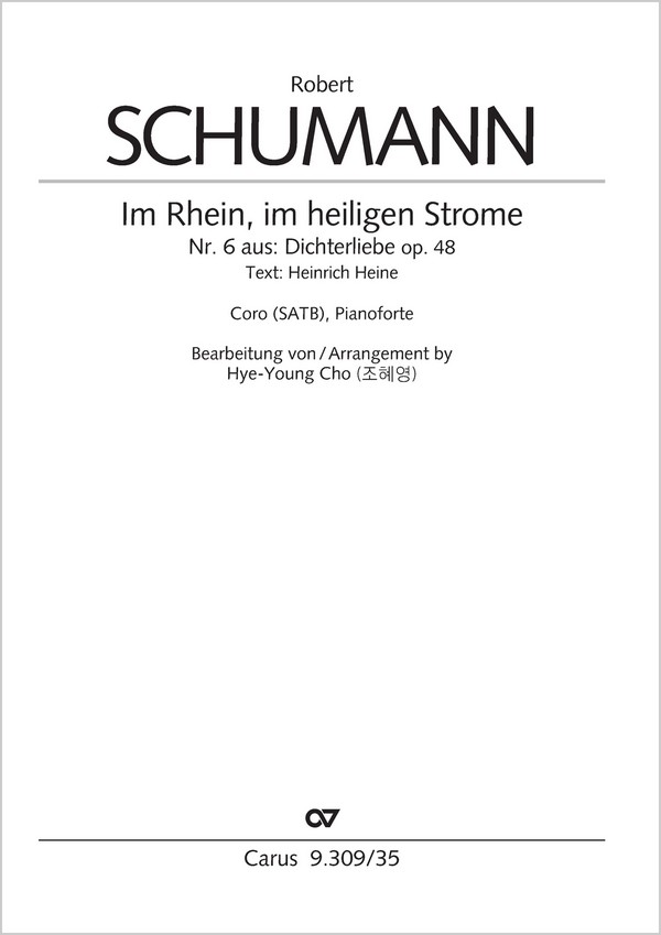 Im Rhein, im heiligen Strome&nbsp;&nbsp;Coro SATB, Pfte&nbsp;&nbsp;Partitur