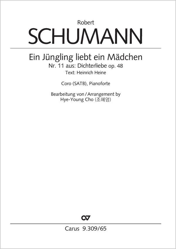 Ein Jüngling liebt ein Mädchen&nbsp;&nbsp;Coro SATB, Pfte&nbsp;&nbsp;Partitur