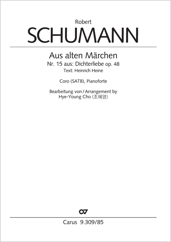 Aus alten Märchen&nbsp;&nbsp;Coro SATB, Pfte&nbsp;&nbsp;Partitur