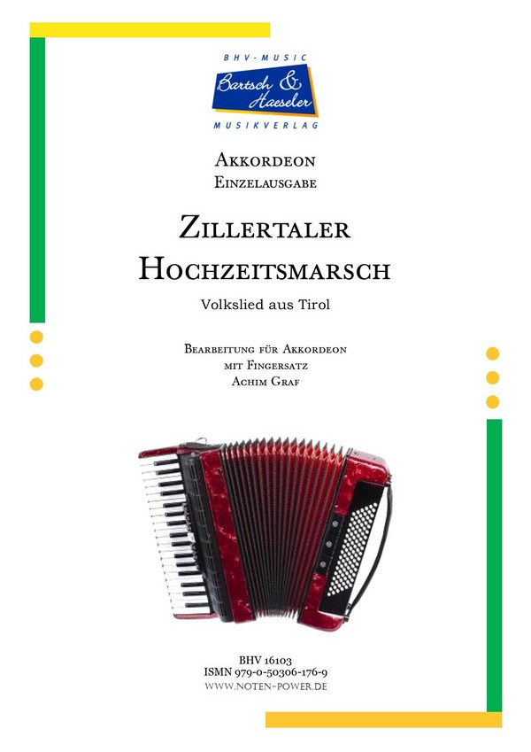 Zillertaler Hochzeitsmarsch&nbsp;&nbsp;für Akkordeon mit Fingersatz&nbsp;&nbsp; 