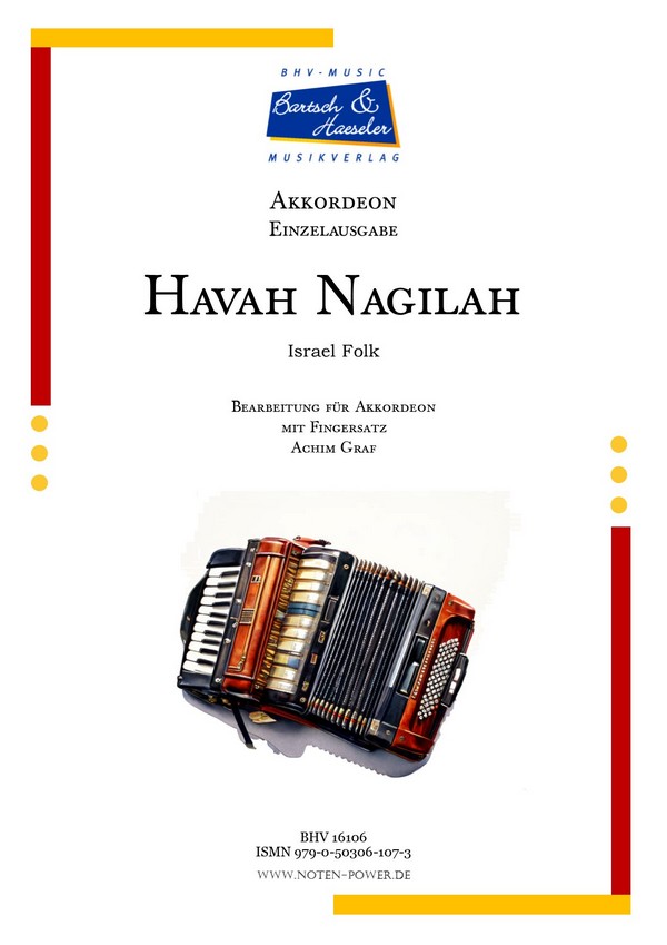 Hava Nagilah (Israel Folk)  für Akkordeon mit Fingersatz   
