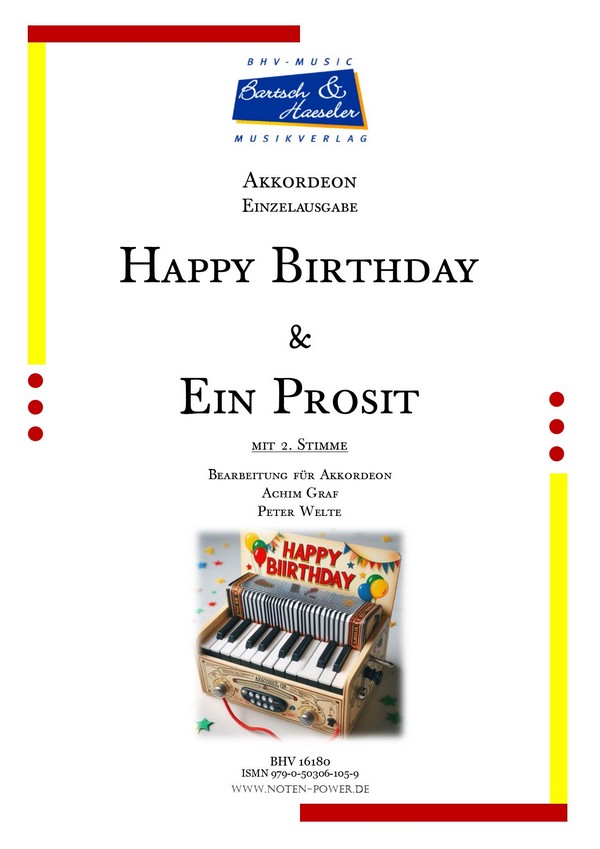 Happy Birthday / Ein Prosit  für Akkordeon (mit 2. Stimme)   