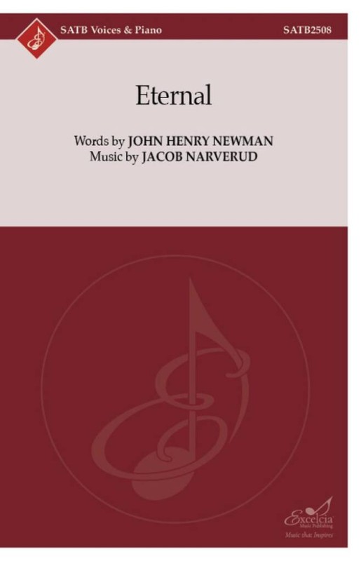 Eternal&nbsp;&nbsp;Gemischter Chor mit Begleitung&nbsp;&nbsp;Chorpartitur