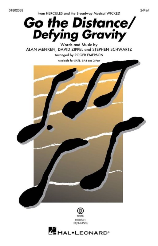 Go the Distance/Defying Gravity  Gemischter Chor mit Begleitung  Chorpartitur