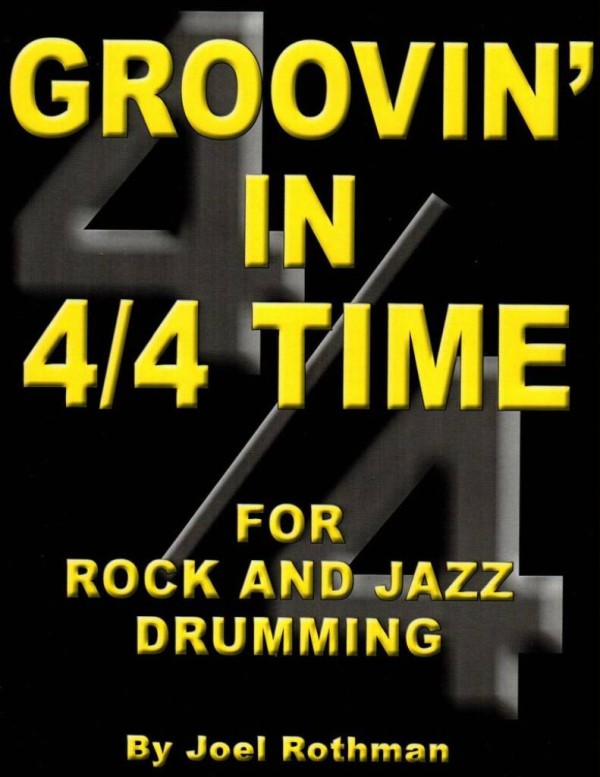 Groovin' In 4/4 Time&nbsp;&nbsp;Schlagzeug&nbsp;&nbsp;Buch
