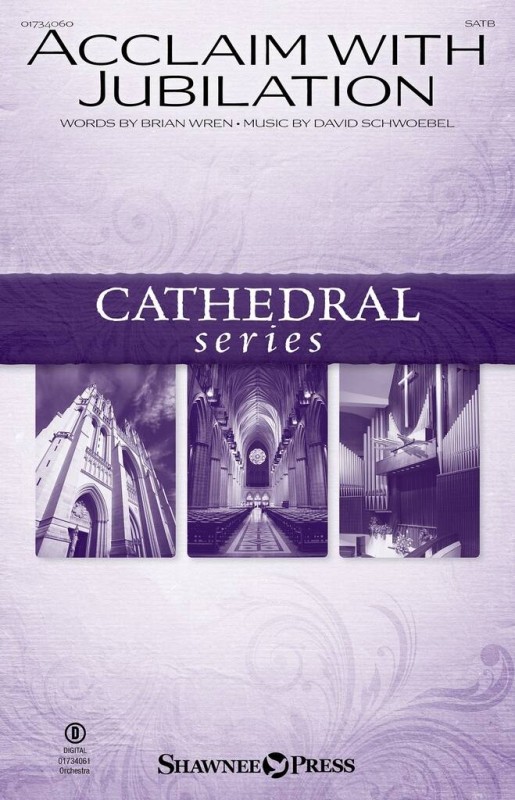 Acclaim with Jubilation&nbsp;&nbsp;Gemischter Chor mit Begleitung&nbsp;&nbsp;Chorpartitur