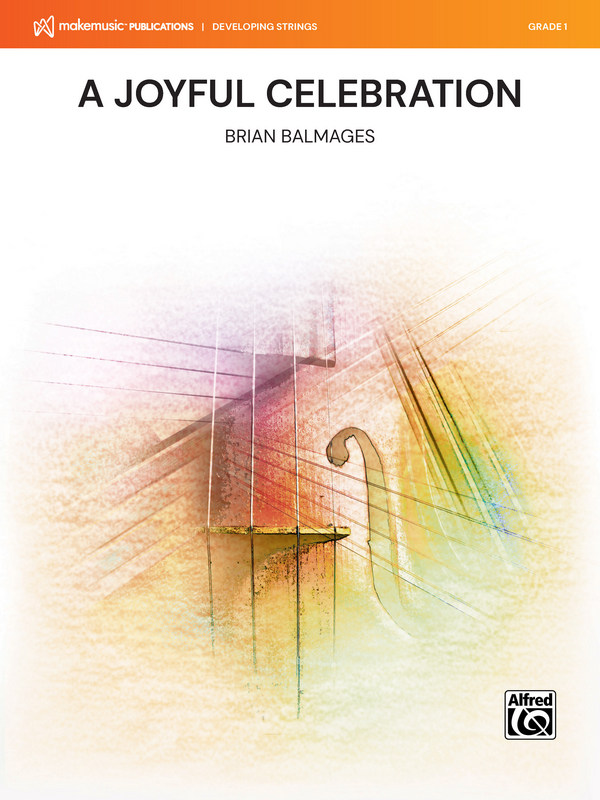 A Joyful Celebration (s/o)&nbsp;&nbsp;String Orchestra&nbsp;&nbsp;