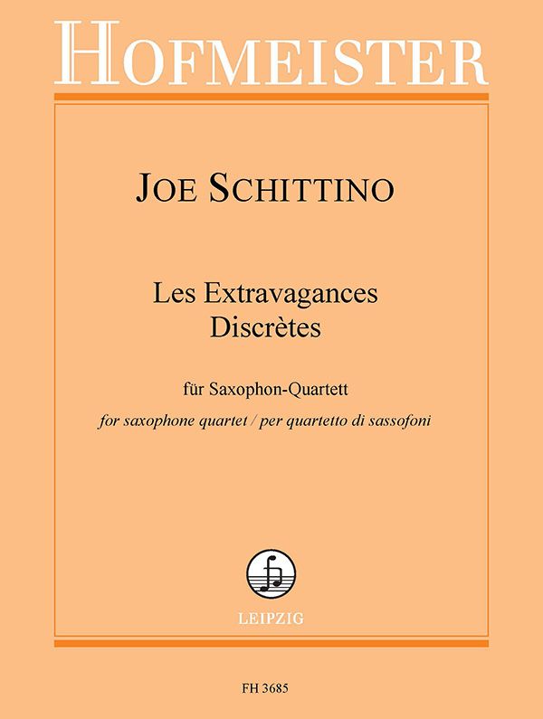 Les Extravagances Discrètes  für 4 Saxophone  Partitur und Stimmen