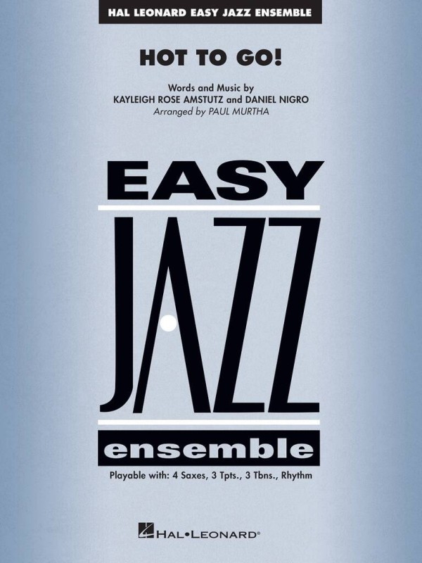 Hot To Go!&nbsp;&nbsp;Jazz Ensemble&nbsp;&nbsp;Partitur und Stimmen