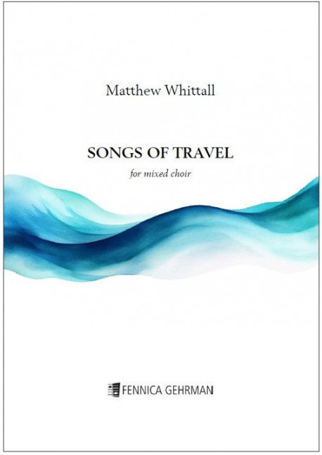 Songs of Travel&nbsp;&nbsp;gemischter Chor (SATB)&nbsp;&nbsp;Chorpartitur