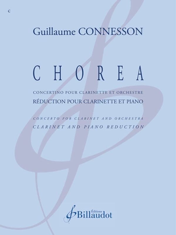 Chorea&nbsp;&nbsp;pour clarinette et orchestre à cordes&nbsp;&nbsp;réduction pour clarinette et piano