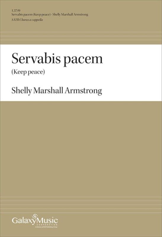 Servabis pacem&nbsp;&nbsp;Gemischter Chor A cappella&nbsp;&nbsp;Chorpartitur