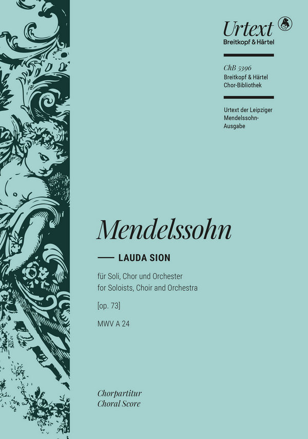 Lauda Sion [op. 73] MWV A 24&nbsp;&nbsp;Chor a cappella&nbsp;&nbsp;Chorpartitur