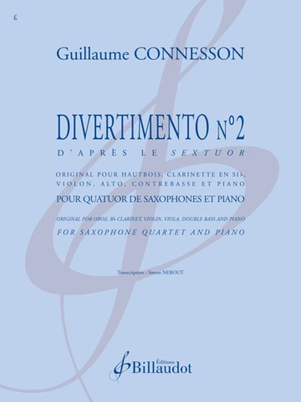 Divertimento No.2 d'après le Sextuor&nbsp;&nbsp;pour quatuor de saxophones et piano&nbsp;&nbsp;partition et parties