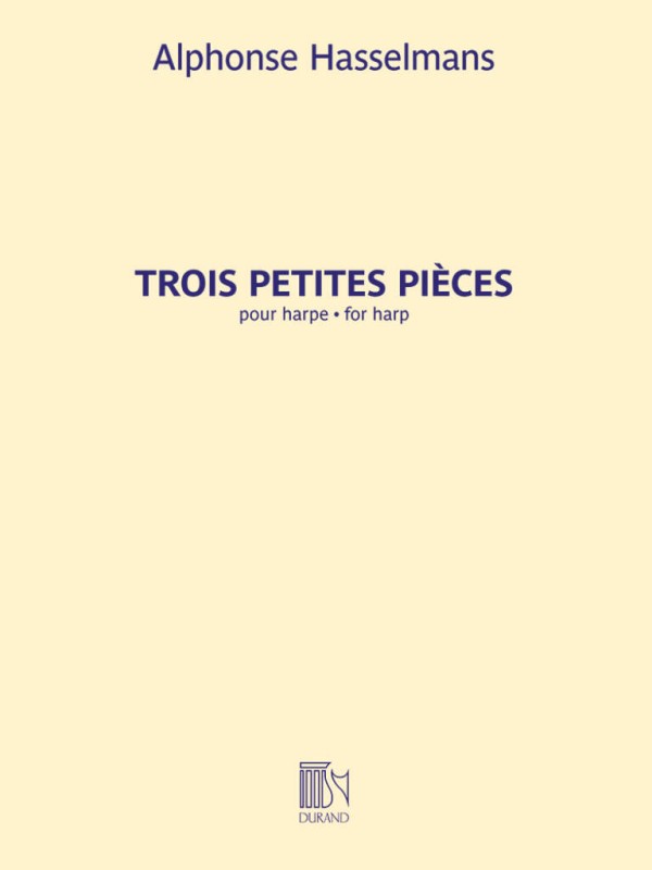Trois Petites Pièces &nbsp;&nbsp;pour harpe&nbsp;&nbsp;
